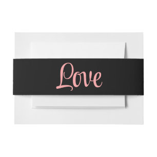 Love Quote Elegant Pink and Black Wedding Invitati Invitation Belly Band