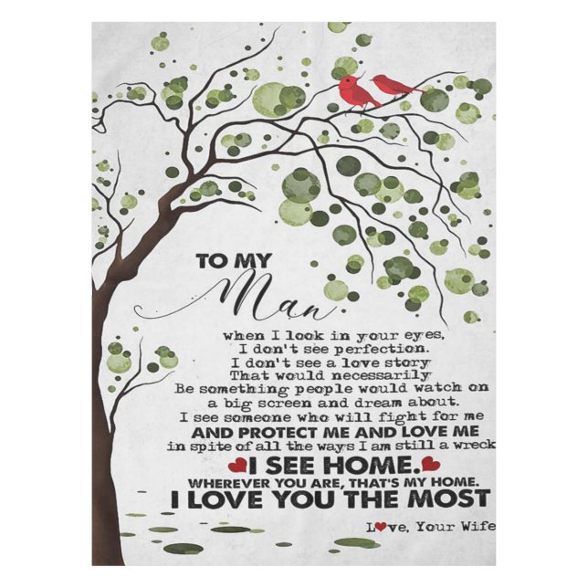 Love Quote For Husband | To My Man Gift Tablecloth (Front)