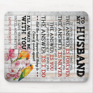 Love Quote For Husband   Trendy Gift Mouse Pad