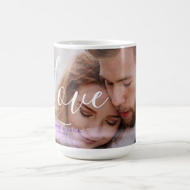 Love Quote Holography Pink Purple Overlay Photo Coffee Mug (Center)