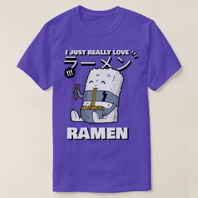 Love Ramen Japanese Noodles Kawaii Anime 827 T-Shirt (Design Front)