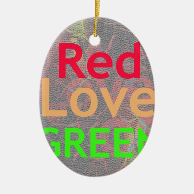 LOVE RED GOLDEN GREEN CERAMIC ORNAMENT (Front)