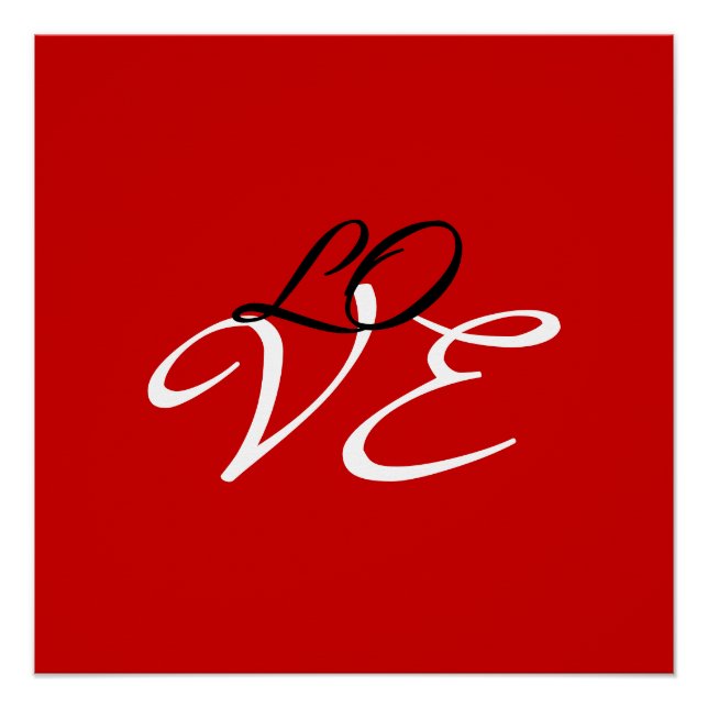 Love Red White Black Colour Calligraphy Script Poster (Front)