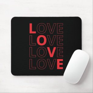 Love Repeated Text Valentine's Day I Love You Mouse Pad