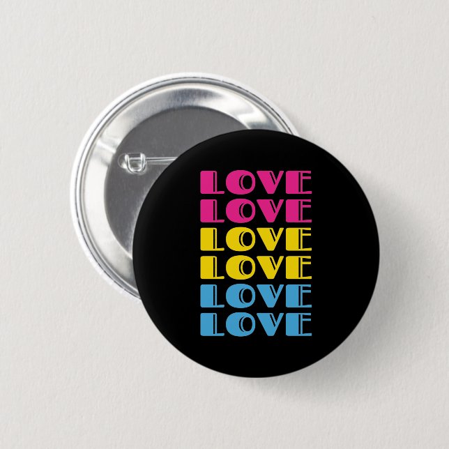 Love Repeating Text LGBTQ Pansexual Pride 6 Cm Round Badge (Front & Back)