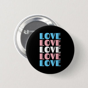 Love Repeating Text LGBTQ Transgender Pride 6 Cm Round Badge