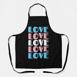 Love Repeating Text LGBTQ Transgender Pride Apron