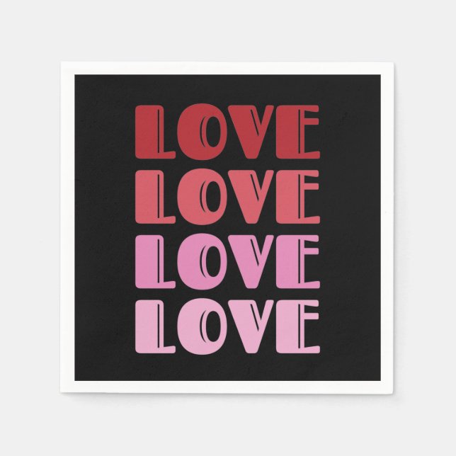 Love Repeating Text Valentine's Day I Love You Napkin (Front)