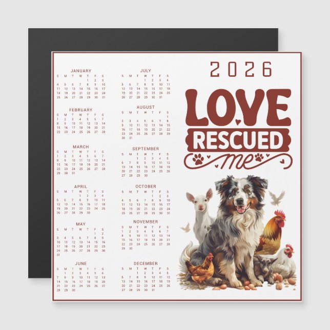 Love Rescued Me 2026 Dog Calendar (Front/Back)