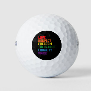 Love Respect Freedom Tolerance Equality Pride Golf Balls