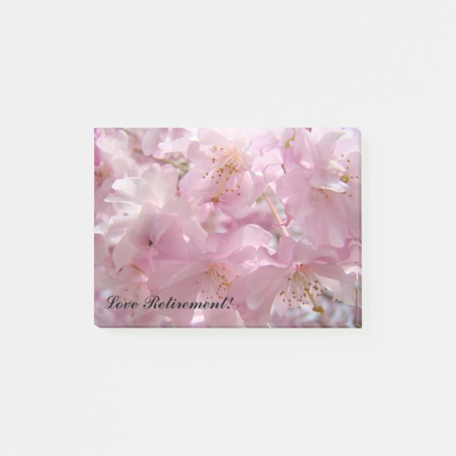Love Retirement post it notes Pink Blossoms Retire (Front)