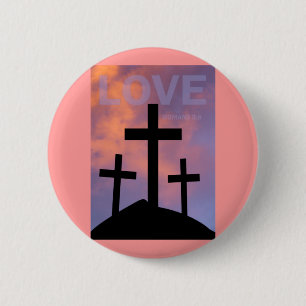 LOVE – Romans 5:8 6 Cm Round Badge