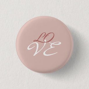 Love Rose Gold Colour Calligraphy Script 3 Cm Round Badge