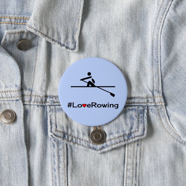 Love rowing caption blue 7.5 cm round badge (In Situ)