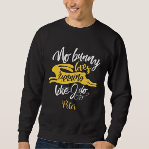 Love Run Funny Yellow Bunny Motivation Typography Sweatshirt