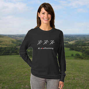 Love Running hashtag slogan runners T-Shirt