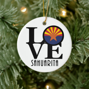 LOVE Sahuarita Arizona Ceramic Ornament