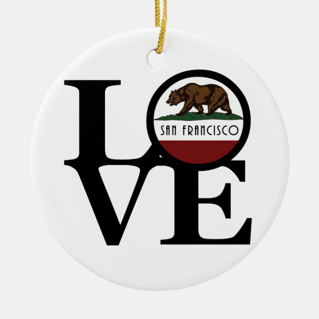 LOVE San Francisco Ceramic Ornament (Front)