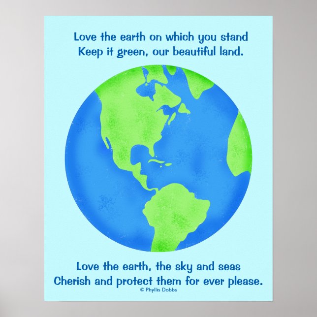 Love, Save, Protect the Earth Forever Poem and Art Poster (Front)
