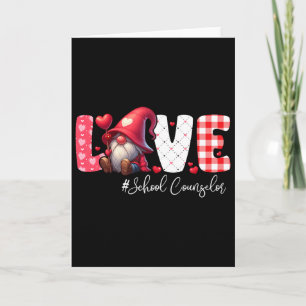 Love School Counsellor Costume Gnome Valentine's D Card