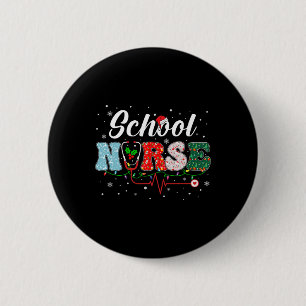 Love School Nurse Life Snowman Christmas Nurse Xma 6 Cm Round Badge