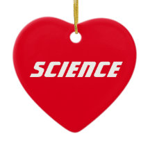 Love "Science" - Ornament