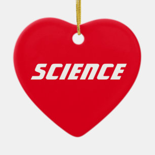 Love "Science" - Ornament