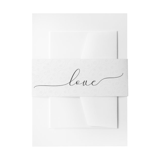 Love Script On Embossed White Invitation Belly Band (Front Example)