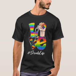 Love Scrub Life Nurse Lgbt Gay Pride Rainbow Flag T-Shirt