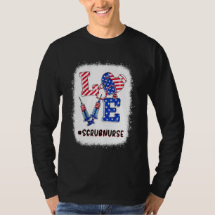 Love Scrub Nurse 4th Of July Nurse Patriotic Women T-Shirt