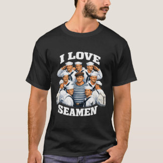 Love Seamen Funny Gen Z Raunchy Meme Word Play T-Shirt