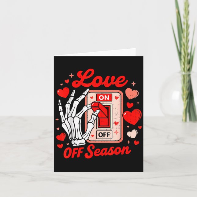 Love Season Skeleton Funny Valentines Day Womens T Card (Front)