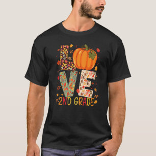 Love Second Grade Happy Fall Thanksgiving Women 2n T-Shirt