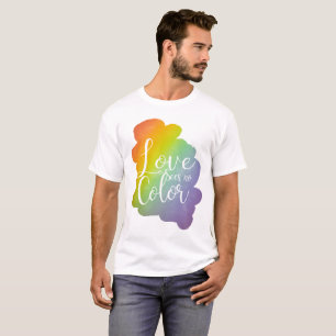 Love Sees No Colour Inspirational Quote Rainbow T-Shirt