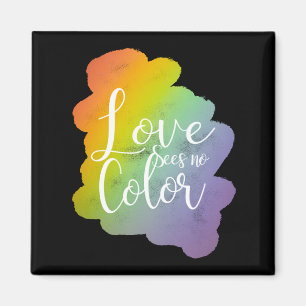 Love Sees No Colour Quote Rainbow Black Magnet