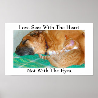 Love Sees With The Heart, Not With The Eyes Poster