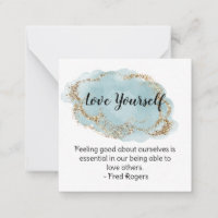 *~ Love Self Fred Rodgers Quote AP62 Note Card