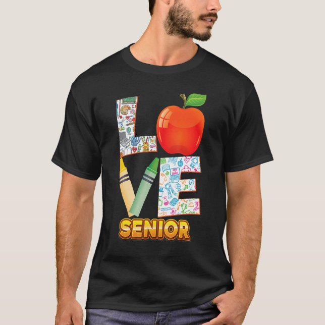 Love Senior Kid Student Teacher Back To School I L T-Shirt (Front)