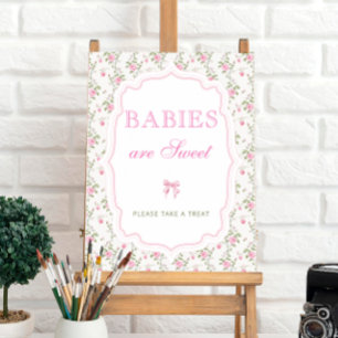 Love Shack Pink Bow Babies are Sweet Take a Treat  Poster