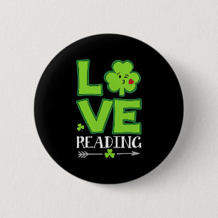 Love Shamrock Reading Teacher Funny St Patricks Da 6 Cm Round Badge