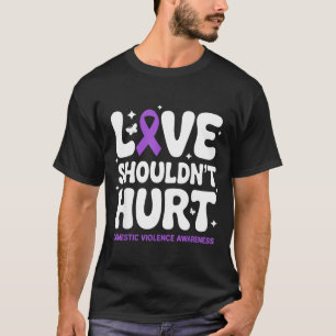 Love shouldn't hurt retro domestic violence T-Shirt