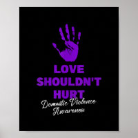 Love Shouldn't Hurt Wear Purple Domestic Violence