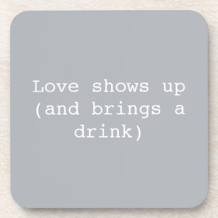Love shows up Coasters