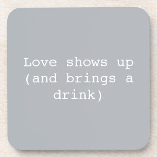 Love shows up Coasters