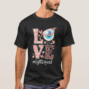 Love Sight Squad Gnome Optometrist Eyeglasses Opti T-Shirt