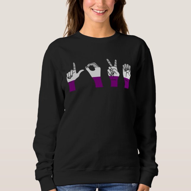 Love Sign Language Cute ASL LGBTQ Cute Asexual Pri Sweatshirt (Front)