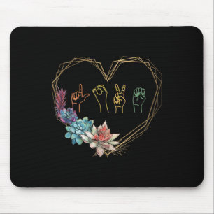 Love Sign Language Floral Heart Asl Valentines Day Mouse Pad