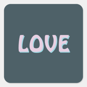 LOVE SIMPLE GIFT WOMEN GIRLFRIEND FRIEND SQUARE STICKER
