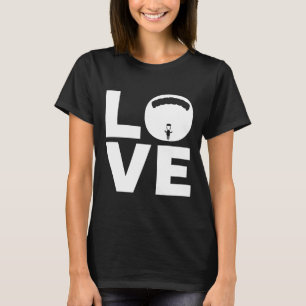 Love Skydiving Gift For Skydivers Amp Parachutists T-Shirt
