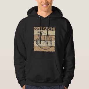 Love Sloths Dont Rush Me Trendy Casual Hoodie